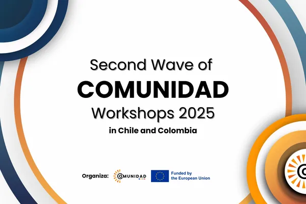 Innovation in Action: COMUNIDAD Launches Its Second Wave of Workshops in Chile and Colombia