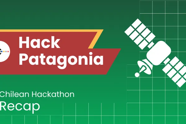 Inside Chile’s COMUNIDAD Geospatial Hackathon: A First for Patagonia